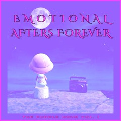 The Purple Hour™ Vol. 1: Emotional Afters Forever (Powered By Atomic Purple)