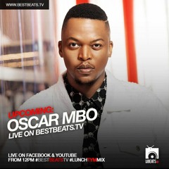 Oscar Mbo BestBeats TV Lunch Tym Mix [27 - 03 - 2020]