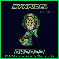 04. Synfidel - Bruce Willis 2.0 (Levi-5th Brakes flip)