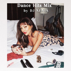 Dance Hits Mix by DJ Xenia