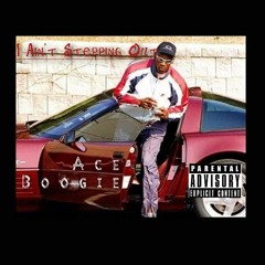 Ace Boogie- Stepping Out