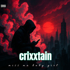 Crixxtain_Miss Ma Baby Girl[M.M.B.G]-1