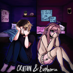IM FINE (w/euphoria)