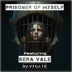 Prisoner Of Myself feat. Sera Vale.mp3