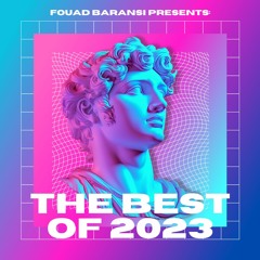 Fouad Baransi Presents: The Best Of 2023