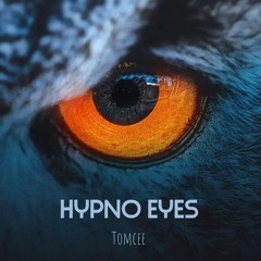 Hypno Eyes (Original Mix) - FREE DOWNLOAD