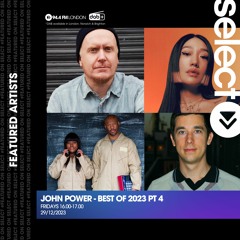John Power - EP 181 - 29.12.23 - A Best of 2023 - Pt 4