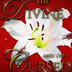 DOWNLOAD EPUB ✓ The Divine and the Cursed: A Fae Fantasy Romance by  J.E. Reed [EBOOK