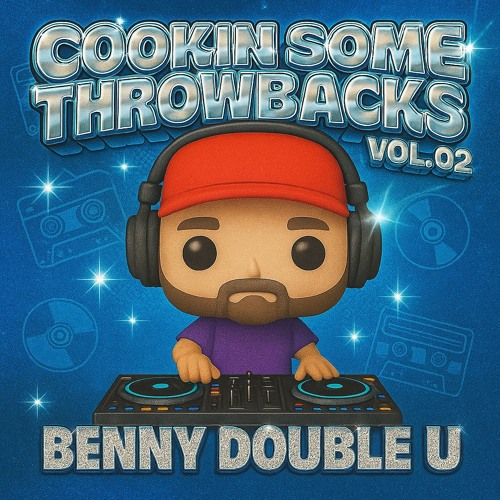 Cookin Some Throwbacks Vol. 02 (Live R&B Mixtape)