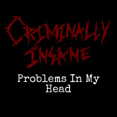 Problems In My Head