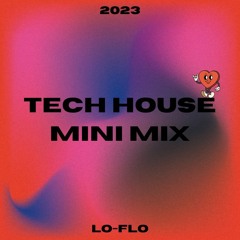 Mini Tech House Mix