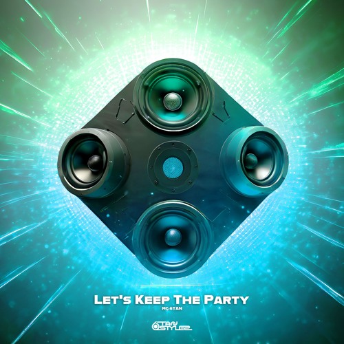 Stream 6Tan - Let's Keep The Party (MC 6Tan) by 6Tan / Sixstylez ...