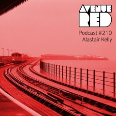 Avenue Red Podcast #210 - Alastair Kelly