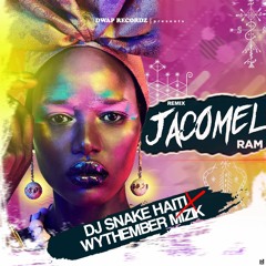 Jacomel Remix - Dj Snake Haiti ft Wythember Mizik