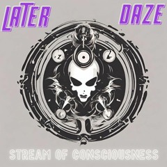 Stream Of Consciousness