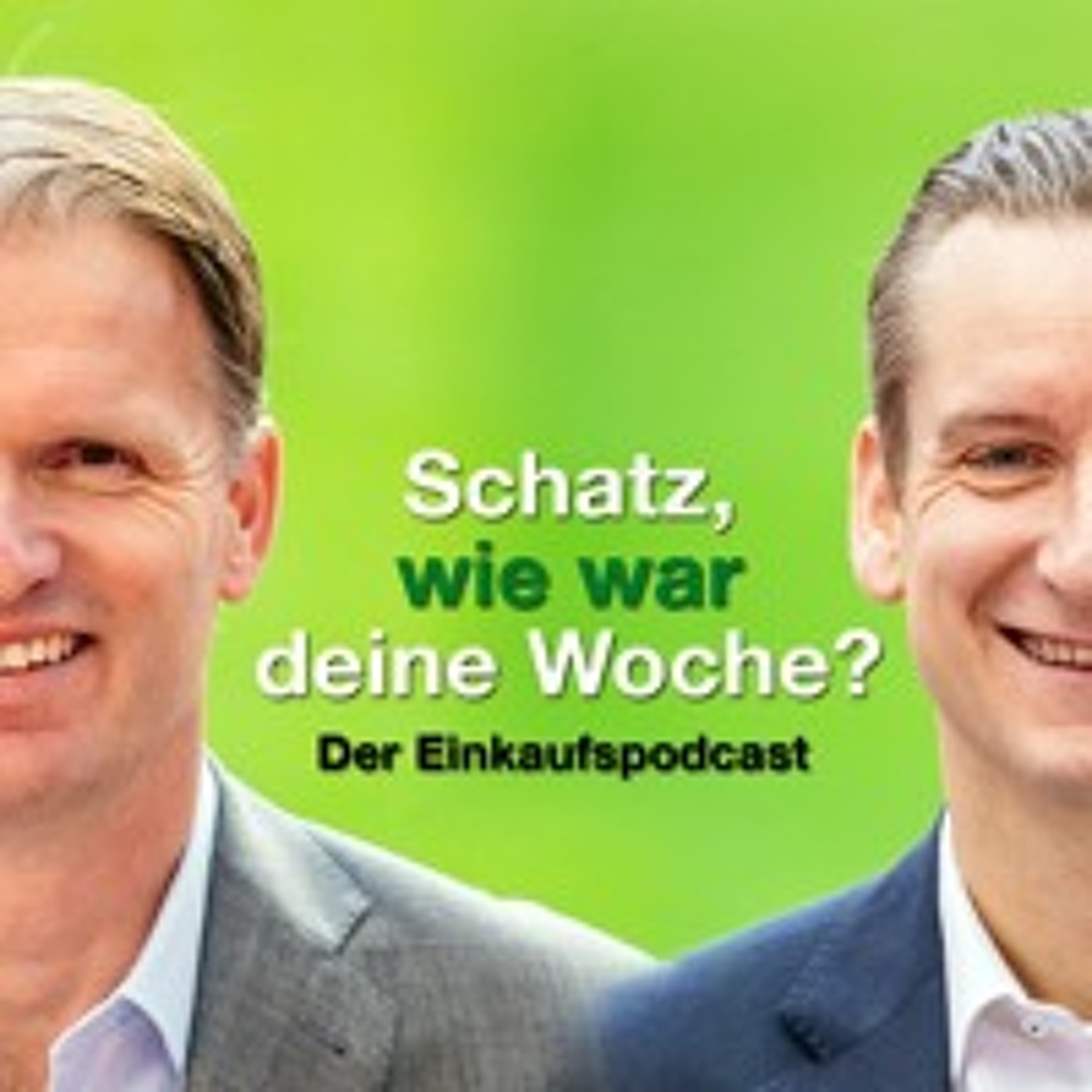 Schatz, wie war deine Woche? Der Einkaufspodcast
