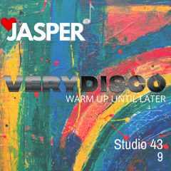 JASPER - VERYDISCO (Warm Up Until Later) ReMaster