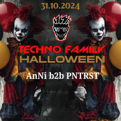 AnNi b2b PNTRST | Live @ Techno Family Alicante - Halloween | 011124