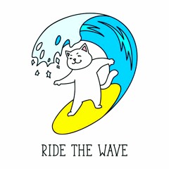 Ride The Wave (feat. BessiSoClean, MGDilla, Switchman & TYSoFLY)