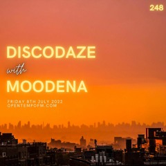 DiscoDaze #248 - 08.07.22 (Guest Mix - Moodena)