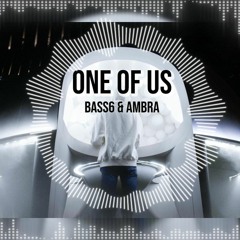 Bass6 & AMBRA - One Of Us  (Drill - Trap Beat 2024)