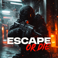 Escape Or Die - Escape From Tarkov Song