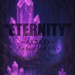 Eternity (Extended Mix)
