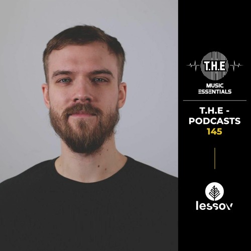 T.H.E Podcast - Lessov Guest Mix
