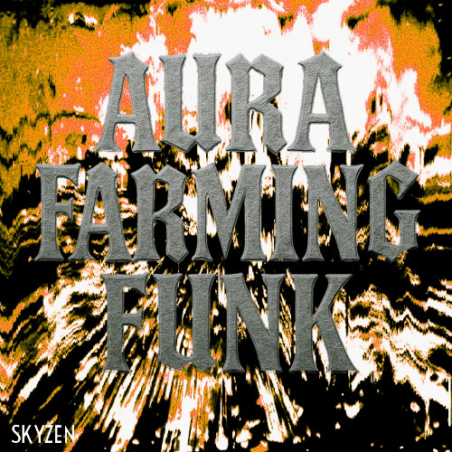 AURA FARMING FUNK - sped up