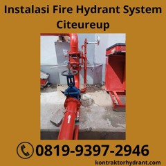 BERKELAS, WA 0851-7236-1020 Instalasi Fire Hydrant System Citeureup