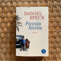 52: Daniel Speck "Piccola Sicilia"