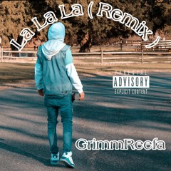 La La La(Chris Webby Remix)