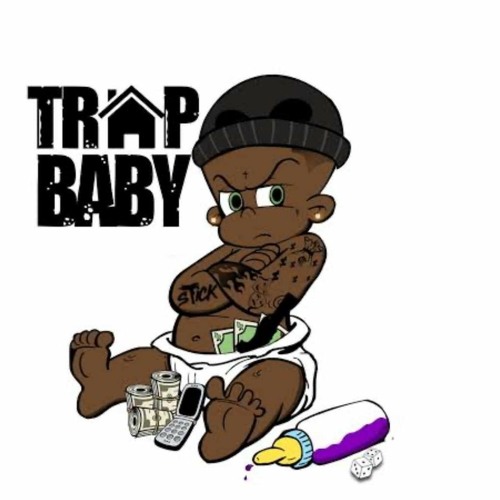 Trap Baby (edited by z1ner)