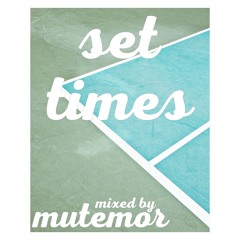 Set Times Vol 1