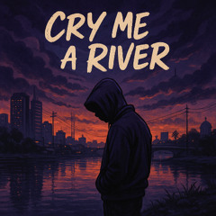 Cry Me a River (Demo)