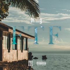 Drilly x FTF (prod. by  G$V)