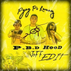 Pyay Pi Laung (JoFF Edit) // P.B.D HOOD // (OUT NOW)