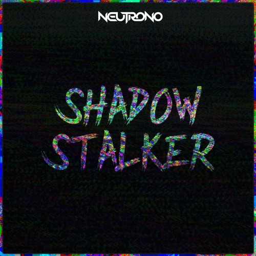 Shadow Stalker