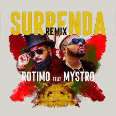 Surrenda (Remix) [feat. Mystro]