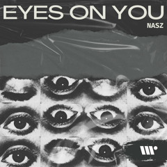 DIGITAL439: Nasz - Eyes On You
