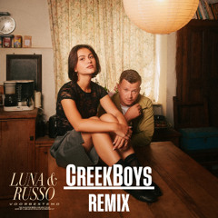 LUNA, Russo - Voorbestemd (CreekBoys Remix)