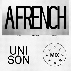 Uni Son - A French (Club Mayz Mix)