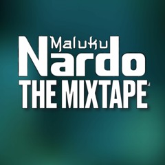 Maluku Nardo The Mixtape