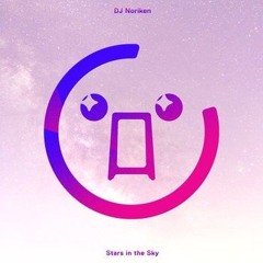 DJ Noriken - Stars in the Sky