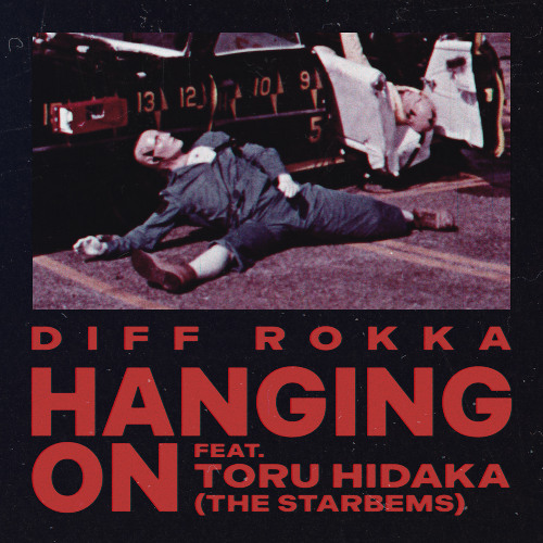 Hanging On Feat. Toru Hidaka (The Starbems)