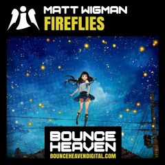 FIREFLIES - OUT NOW