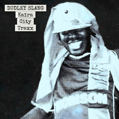 DUDLEY SLANG - Trop Freak