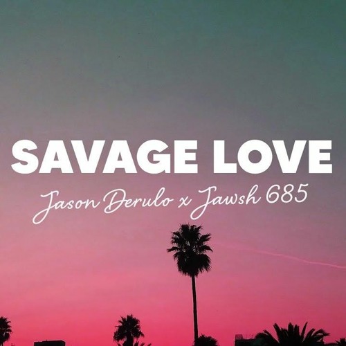 Jason Derulo - Savage Love (Andro Dj Remix).mp3 by Andro Dj Music