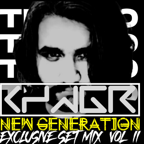 CHNGR - New Generation  #2 [ Exclusive Set Mix]