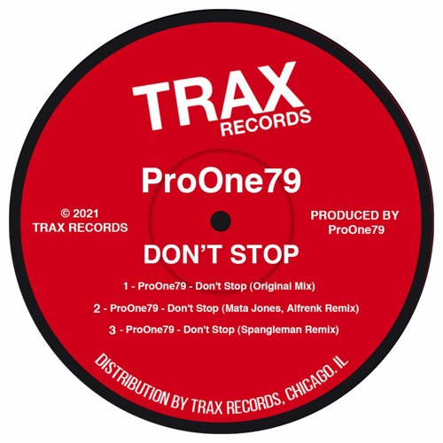 PREMIERE: ProOne79 -  Don't Stop [Trax Records]